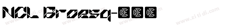 NCL Broesq字体转换